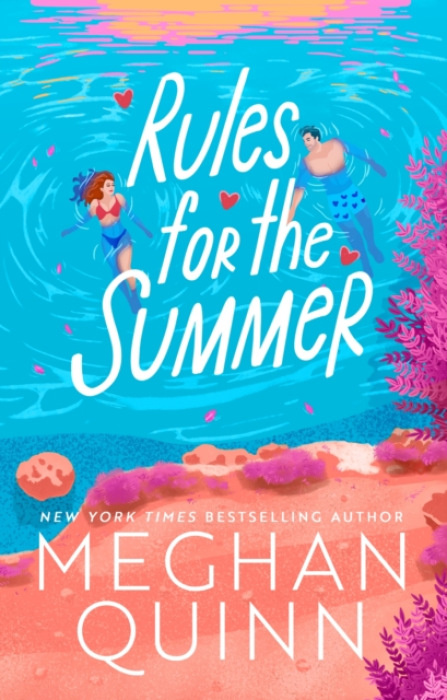 Rules for the Summer (An absolutely addictive forced proximity, enemies-to-lovers summer romance)