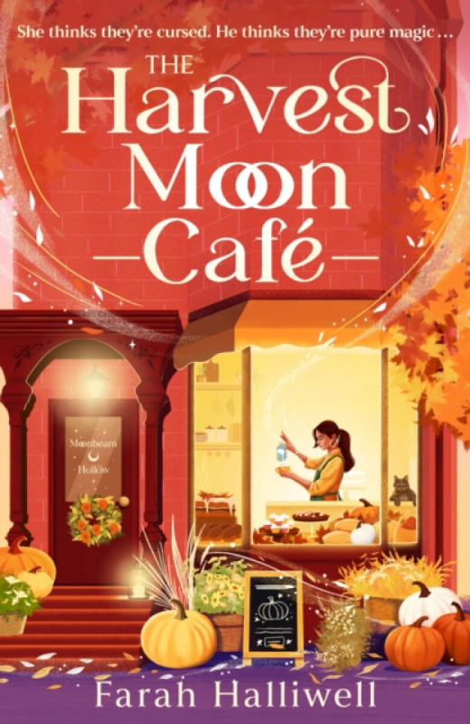 Hodder & Stoughton Potions, Prophecies and Pumpkin Spice - Halliwell, Farah