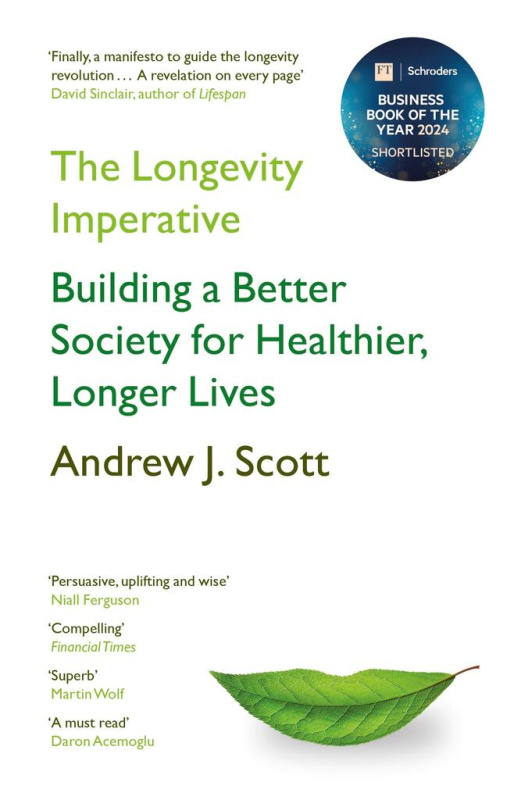 The Longevity Imperative (Building a Better Society for Healthier, Longer Lives) - kniha z kategorie Humanitní a společenské vědy