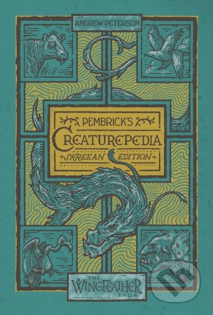 Pembrick's Creaturepedia - Andrew Peterson - kniha z kategorie Thrillery