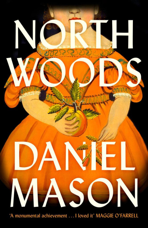North Woods - Daniel Mason - kniha z kategorie Společenská beletrie