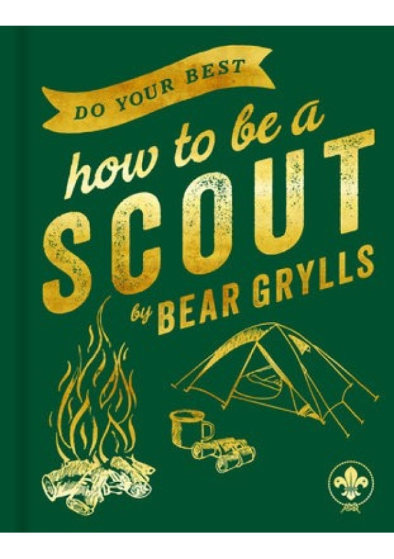 Do Your Best, How to be a Scout Hodder & Stoughton