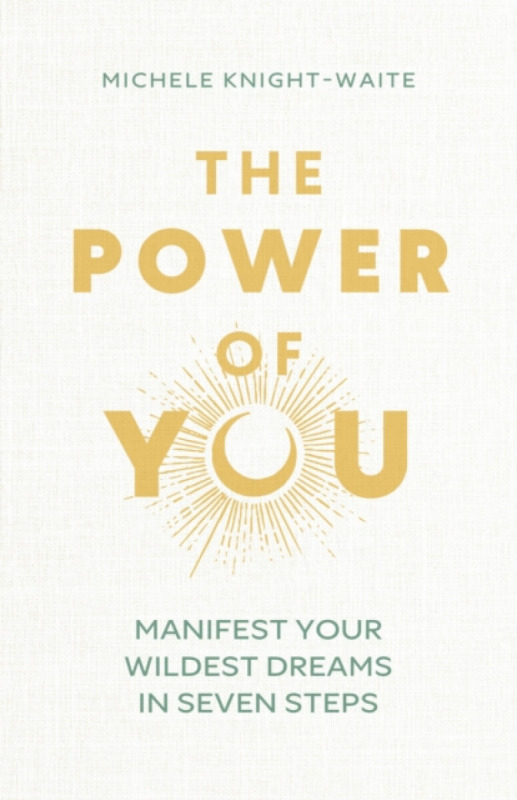 John Murray Press Power of You - Knight-Waite, Michele