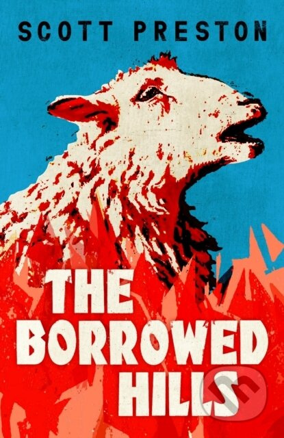 The Borrowed Hills ('A sucker-punch of a novel' Guardian) - kniha z kategorie Společenská beletrie