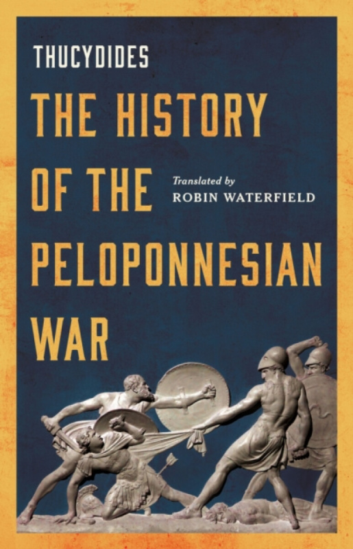 John Murray Press History of the Peloponnesian War - Waterfield, Robin