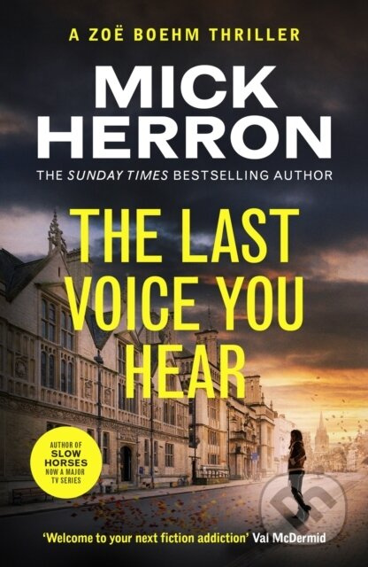 The Last Voice You Hear (Zoe Boehm Thriller 2) - Mick Herron - kniha z kategorie Detektivky, thrillery a horory