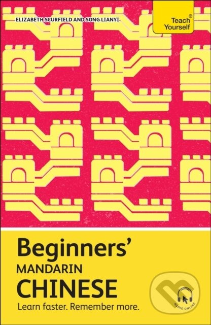 Beginners´ Mandarin Chinese - Elizabeth Scurfield