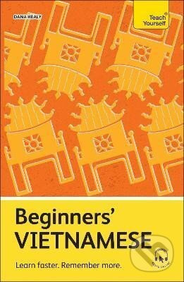 Beginners´ Vietnamese - Dana Healy