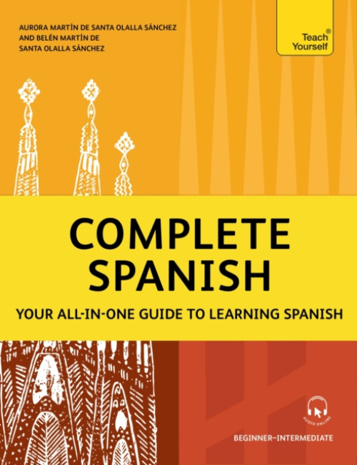 John Murray Press Complete Spanish - Sanchez, Aurora Martin de Santa Olalla a Sanchez, Belen Martin de Santa Olalla