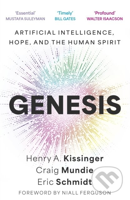 Genesis (Artificial Intelligence, Hope, and the Human Spirit) - kniha z kategorie Odborné a naučné