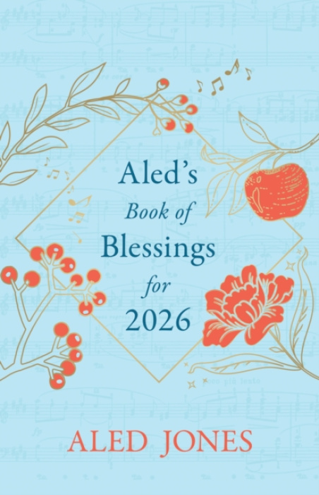 Hodder & Stoughton Aled's Book of Blessings for 2026 - Jones, Aled