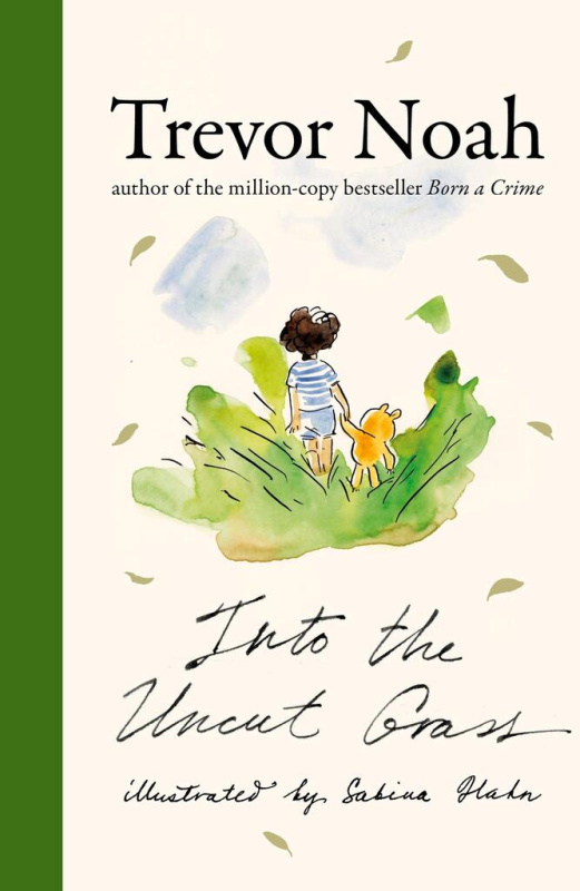 Into the Uncut Grass John Murray Press