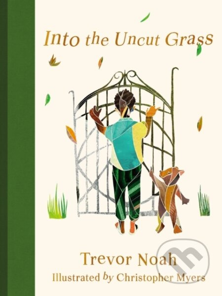 Into the Uncut Grass John Murray Press