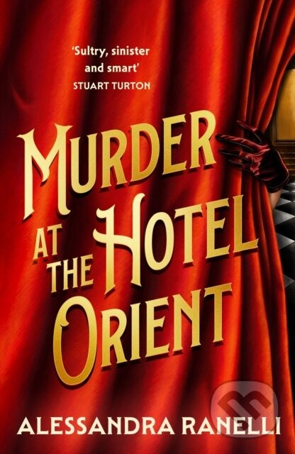 Murder at the Hotel Orient (A Spicy Whodunnit Sunday Times bestseller) - kniha z kategorie Detektívky, trilery a horory