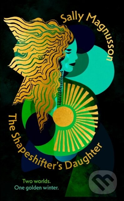 The Shapeshifter's Daughter (A powerful reimagining of the Norse myth of Hel of the underworld) - kniha z kategorie Spoločenská beletria