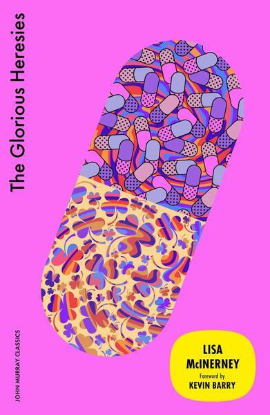 The Glorious Heresies - Lisa Mcinerney