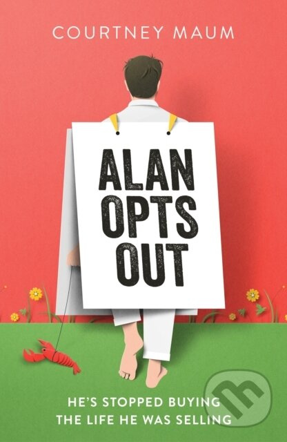 Alan Opts Out - Courtney Maum - kniha z kategorie Beletria