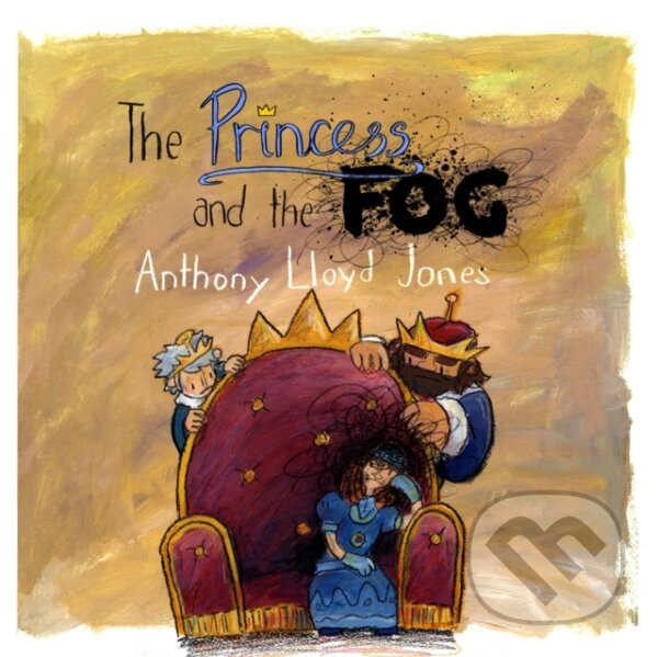 The Princess and the Fog (A Story for Children with Depression) - kniha z kategorie Psychológia