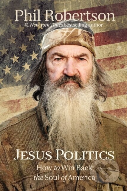 Jesus Politics (How to Win Back the Soul of America) - kniha z kategorie Filozofie