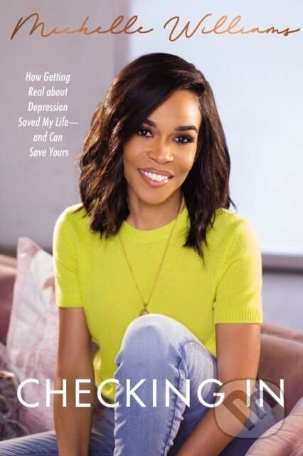 Checking In (How Getting Real about Depression Saved My Life---and Can Save Yours) - kniha z kategorie Filozofie