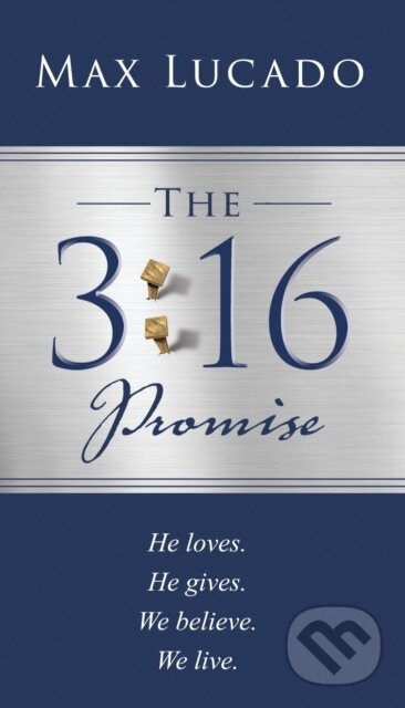 The 3:16 Promise (He loved.  He gave.  We believe.  We live.) - kniha z kategorie Filozofie