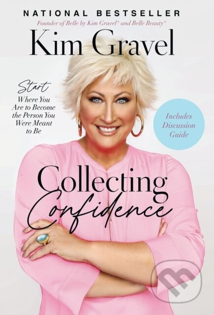 Collecting Confidence (Start Where You Are to Become the Person You Were Meant to Be) - kniha z kategorie Filozofie