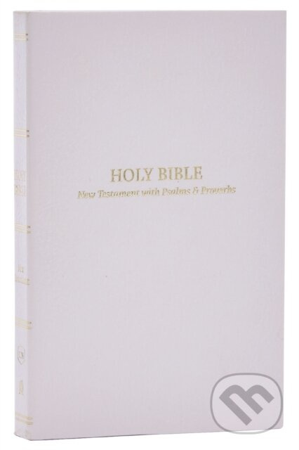 KJV Holy Bible: Pocket New Testament with Psalms and Proverbs, White Softcover, Red Letter, Comfort Print: King James Version - kniha z kategorie…