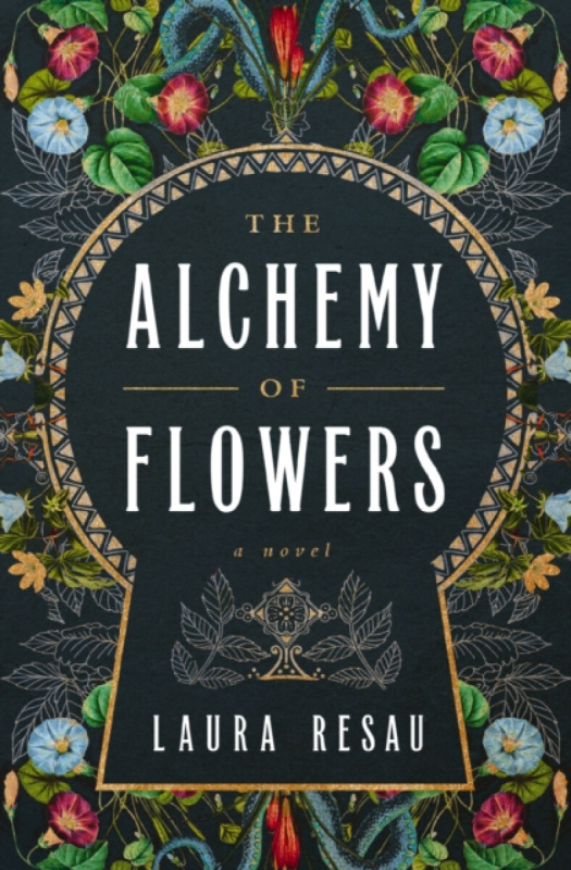 HarperCollins Focus Alchemy of Flowers - Resau, Laura
