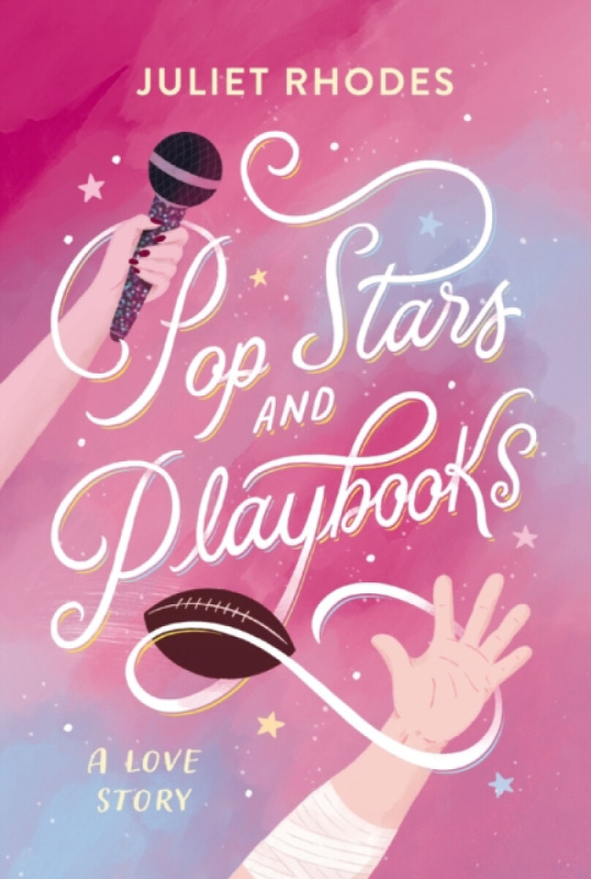 Thomas Nelson Publishers Pop Stars and Playbooks - Arden, Juliet