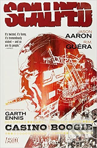 Scalped (Volume 2) (Casino Boogie) - Jason Aaron, R.M. Guera - kniha z kategorie Komiksy