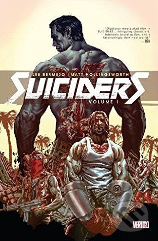 Suiciders (Volume 1) - Lee Bermejo - kniha z kategorie Komiksy