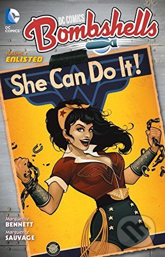 Bombshells 1: Enlisted - Marguerite Bennett, Marguerite Sauvage - kniha z kategorie Komiksy