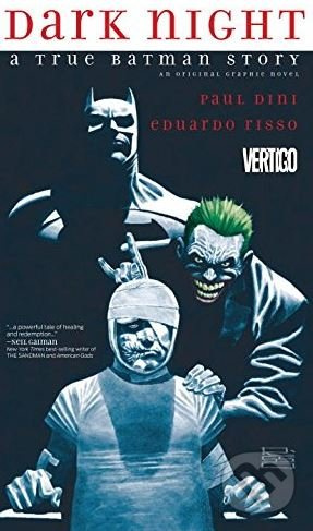 Dark Knight (A True Batman Story) - Paul Dini - kniha z kategorie Komiksy