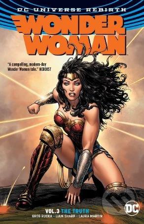 Wonder Woman (Volume 3) (The Truth) - Greg Rucka, Liam Sharp (ilustrácie) - kniha z kategorie Komiksy