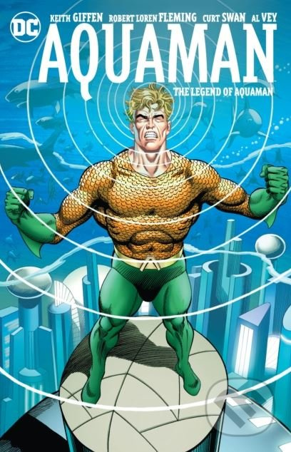 Aquaman: The Legend of Aquaman - Keith Giffen, Curt Swan (ilustrácie) - kniha z kategorie Komiksy