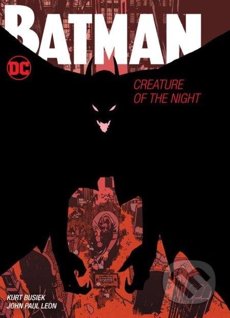 Batman (Creature of the Night) - Kurt Busiek, John Paul Leon (Ilustrátor) - kniha z kategorie Komiksy