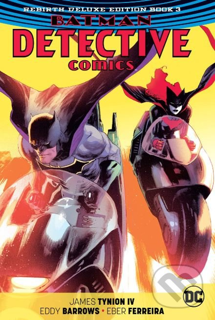 Batman: Detective Comics (Volume 3) (The Rebirth) - James Tynion IV - kniha z kategorie Komiksy