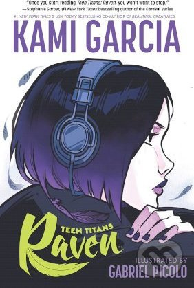 Raven - Kami Garcia, Gabriel Picolo (Ilustrátor) - kniha z kategorie Komiksy