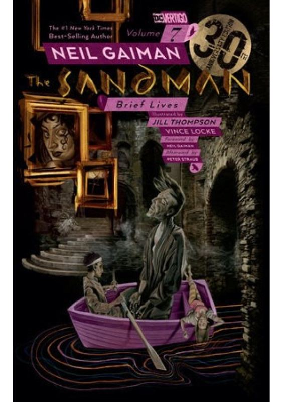 Sandman Vol. 7: Brief Lives 30th Anniversary Edition DC Comics