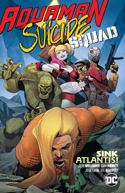 Aquaman/Suicide Squad (Sink Atlantis) - Dan Abnett - kniha z kategorie Komiksy