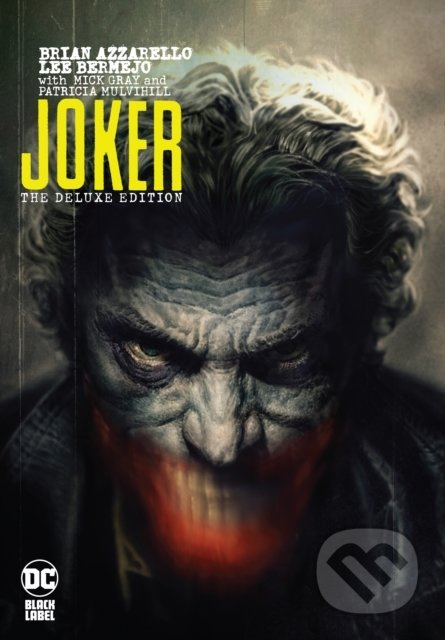 Joker (The Deluxe Edition) - Brian Azzarello, Lee Bermejo (ilustrácie) - kniha z kategorie Sci-fi, fantasy a komiksy