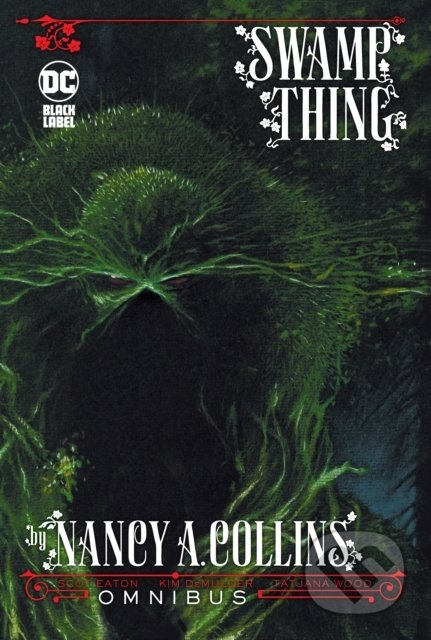 Swamp Thing Omnibus - Nancy A. Collins - kniha z kategorie Komiksy