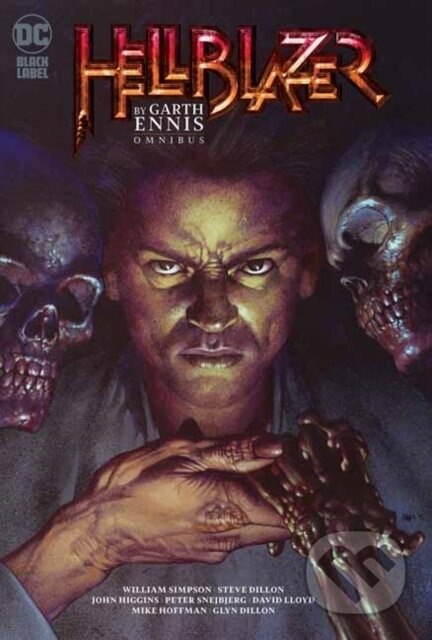 Hellblazer by Garth Ennis Omnibus Vol. 1 - Garth Ennis, Steve Dillon - kniha z kategorie Komiksy
