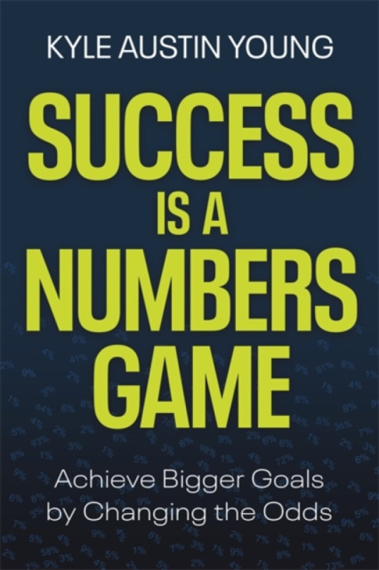 Hay House Inc Success Is a Numbers Game - Young, Kyle Austin