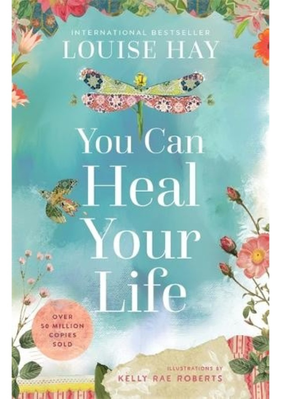 You Can Heal Your Life Hay House Inc