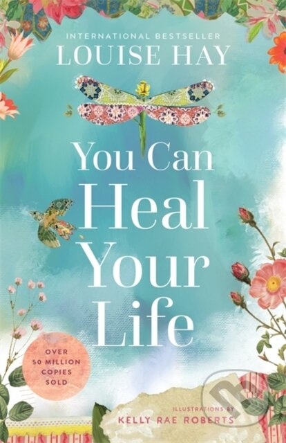 You Can Heal Your Life Hay House Inc