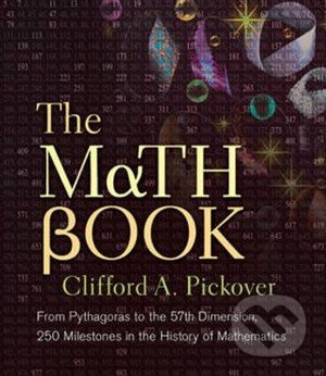 The Math Book - Clifford A. Pickover - kniha z kategorie Odborné a naučné