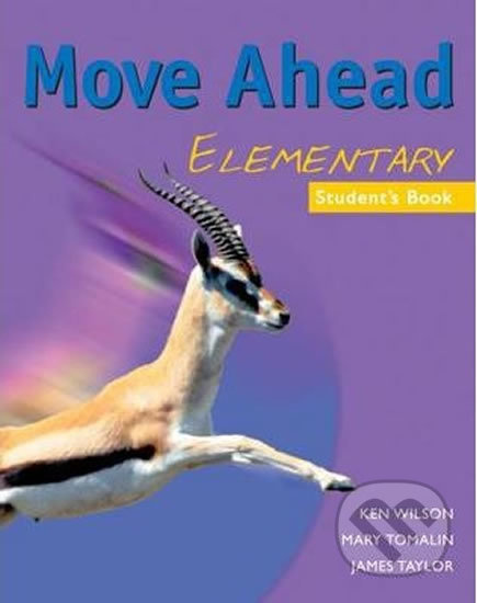 Move Ahead Elementary: Student´s Book - Ken Wilson - kniha z kategorie Jazykové učebnice a slovníky