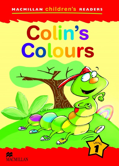 Macmillan Children´s Readers Level 1 Colin´s Colours Macmillan