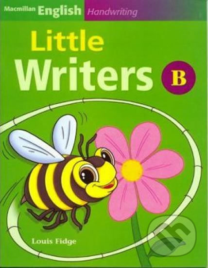Macmillan English Handwriting: Little Writers B - Louis Fidge - kniha z kategorie Jazykové učebnice a slovníky